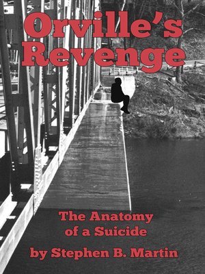 Orville's Revenge the Anatomy of a Suicide - ebook
